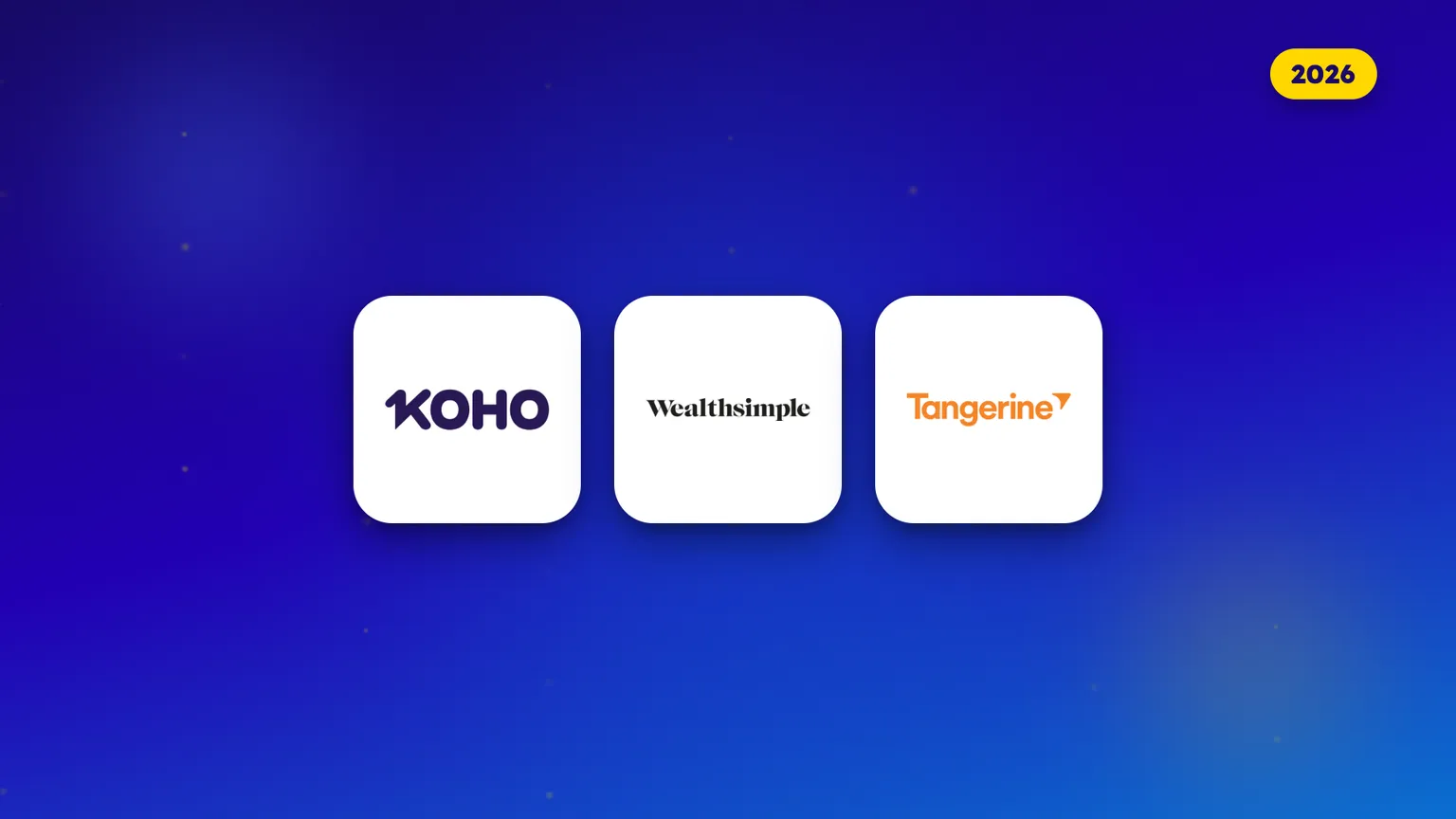 Logos of three Canadian automatic savings options side by side for 2026, KOHO, Wealthsimple and Tangerine.