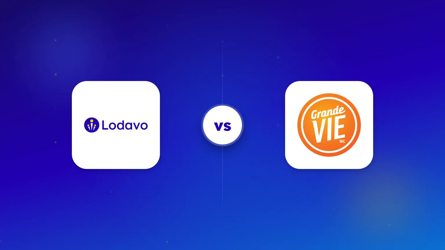Le logo de Lodavo face au logo orange de Grande Vie, sur un fond bleu.